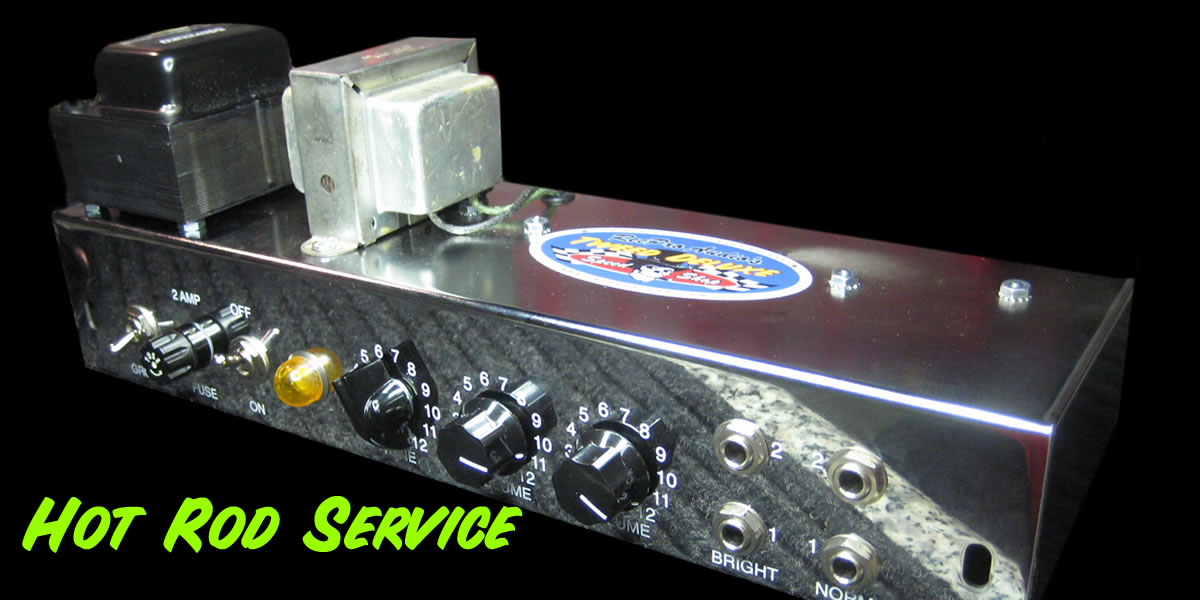 Hot Rod Amp Service